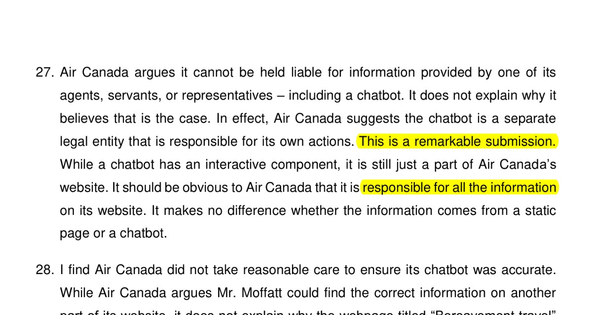 Moffatt v. Air Canada, 2024 BCCRT 149, paragraph 27: Air Canada suggests the chatbot is a separate legal entity. This is a remarkable submission. It should be obvious to Air Canada that it is responsible for all the information on its website