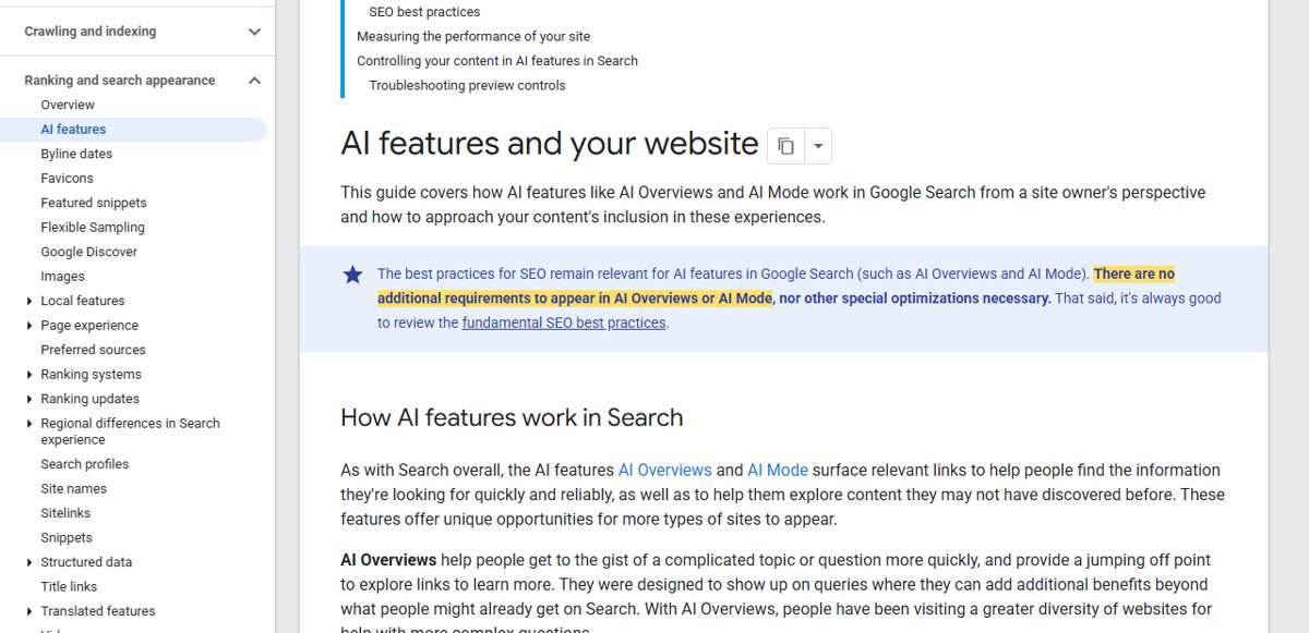 Google Search Central AI features page: There are no additional requirements to appear in AI Overviews or AI Mode, nor other special optimizations necessary