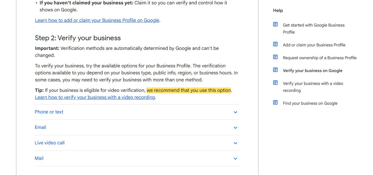 Google Business Profile help: verification methods are automatically determined by Google and can't be changed; if your business is eligible for video verification, we recommend that you use this option
